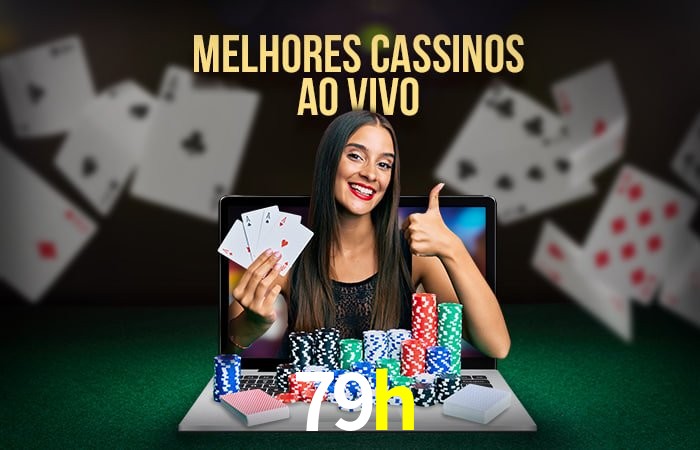 Descubra o Mundo do Cassino Online com 79h